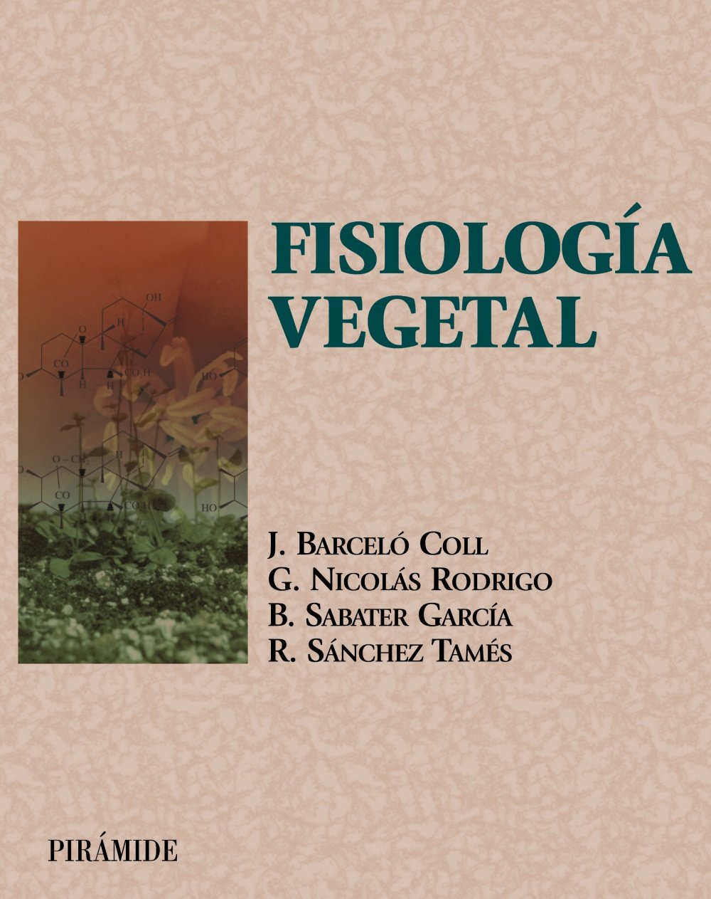 Fisiología vegetal (Ciencia y Técnica) Business & Technology