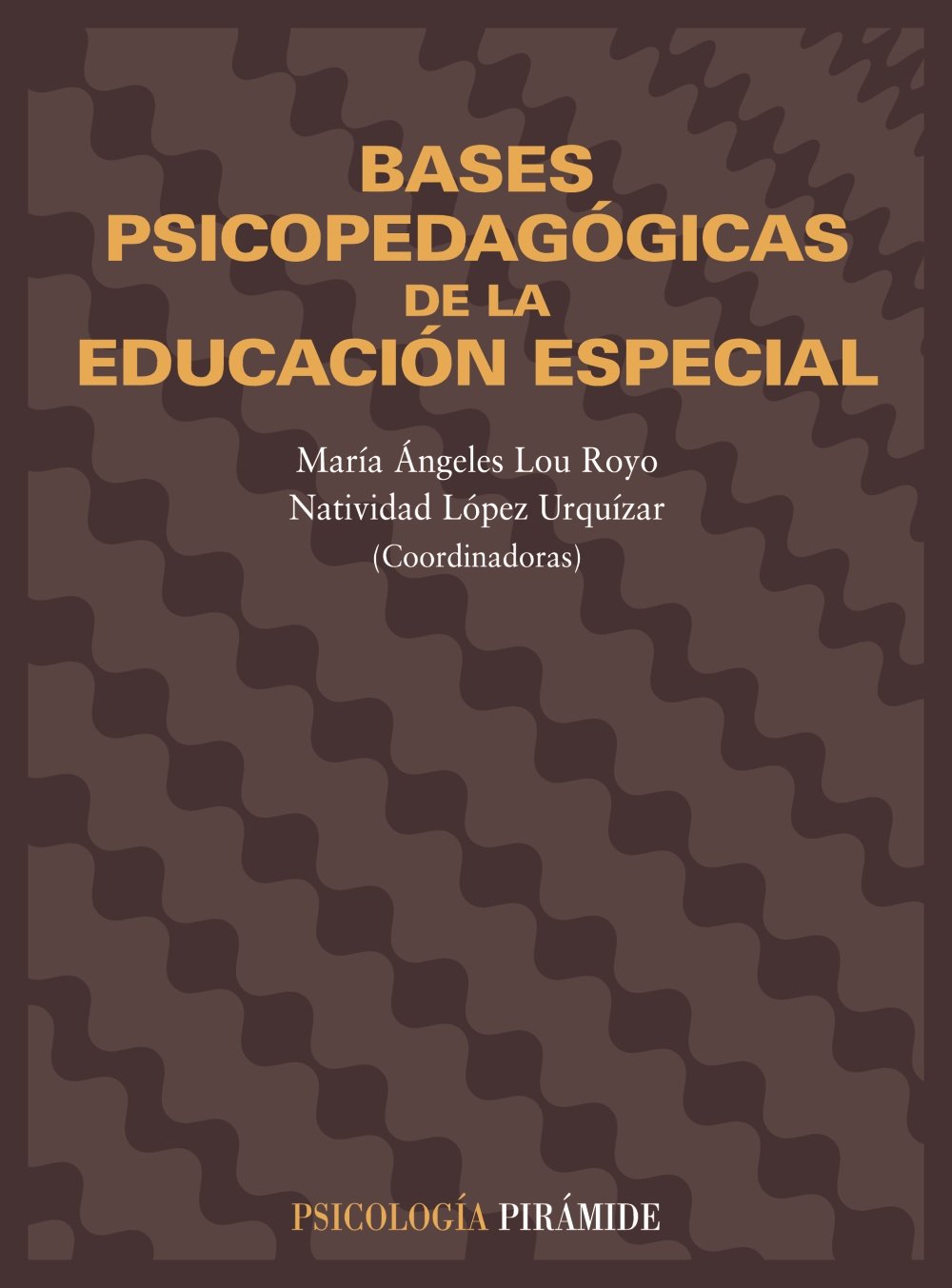 Bases psicopedagógicas de la educación especial (Psicología) Education & Training