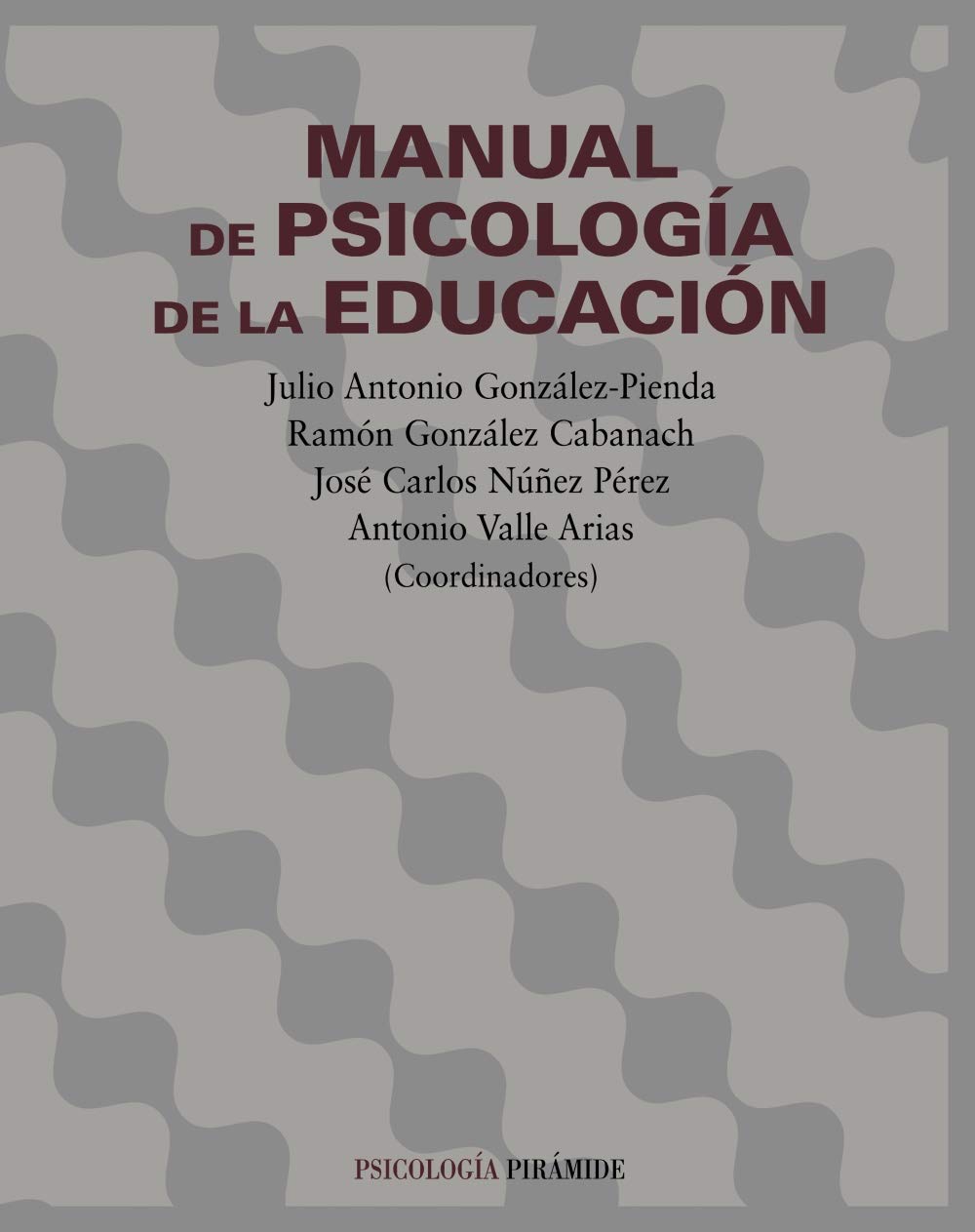 Manual de psicología de la educación Psychology
