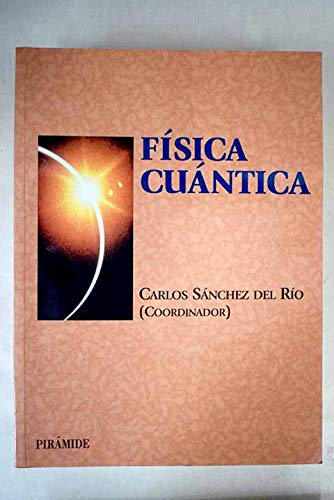 Física cuántica (Ciencia Y Tecnica) Natural Sciences
