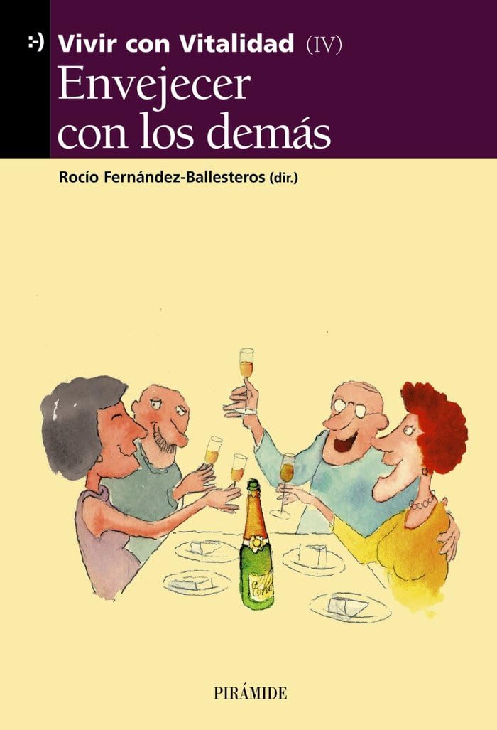 Envejecer Con Los Demas (Vivir Con Vitalidad, 4) book