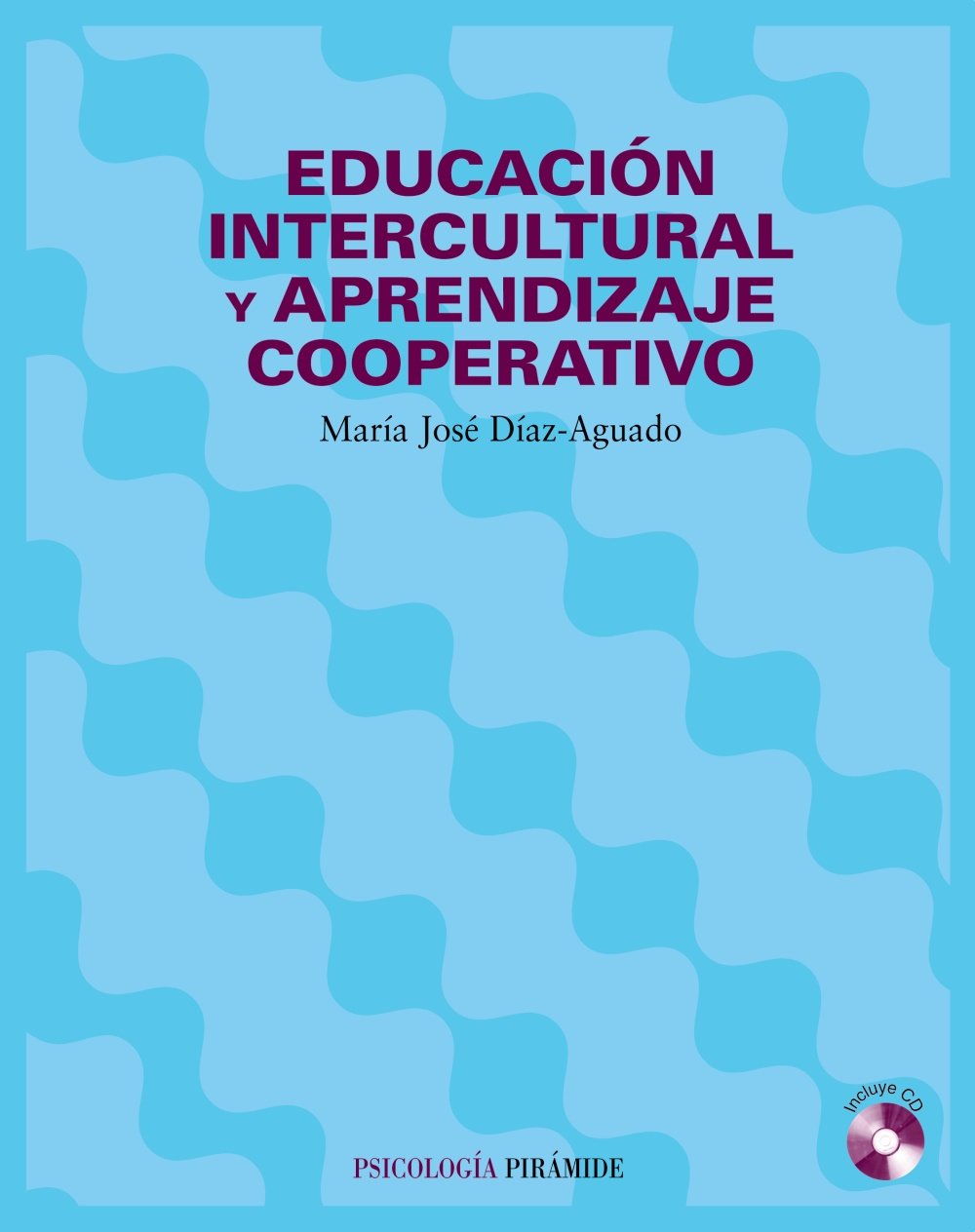 Educación intercultural y aprendizaje cooperativo (Psicología) Education & Training