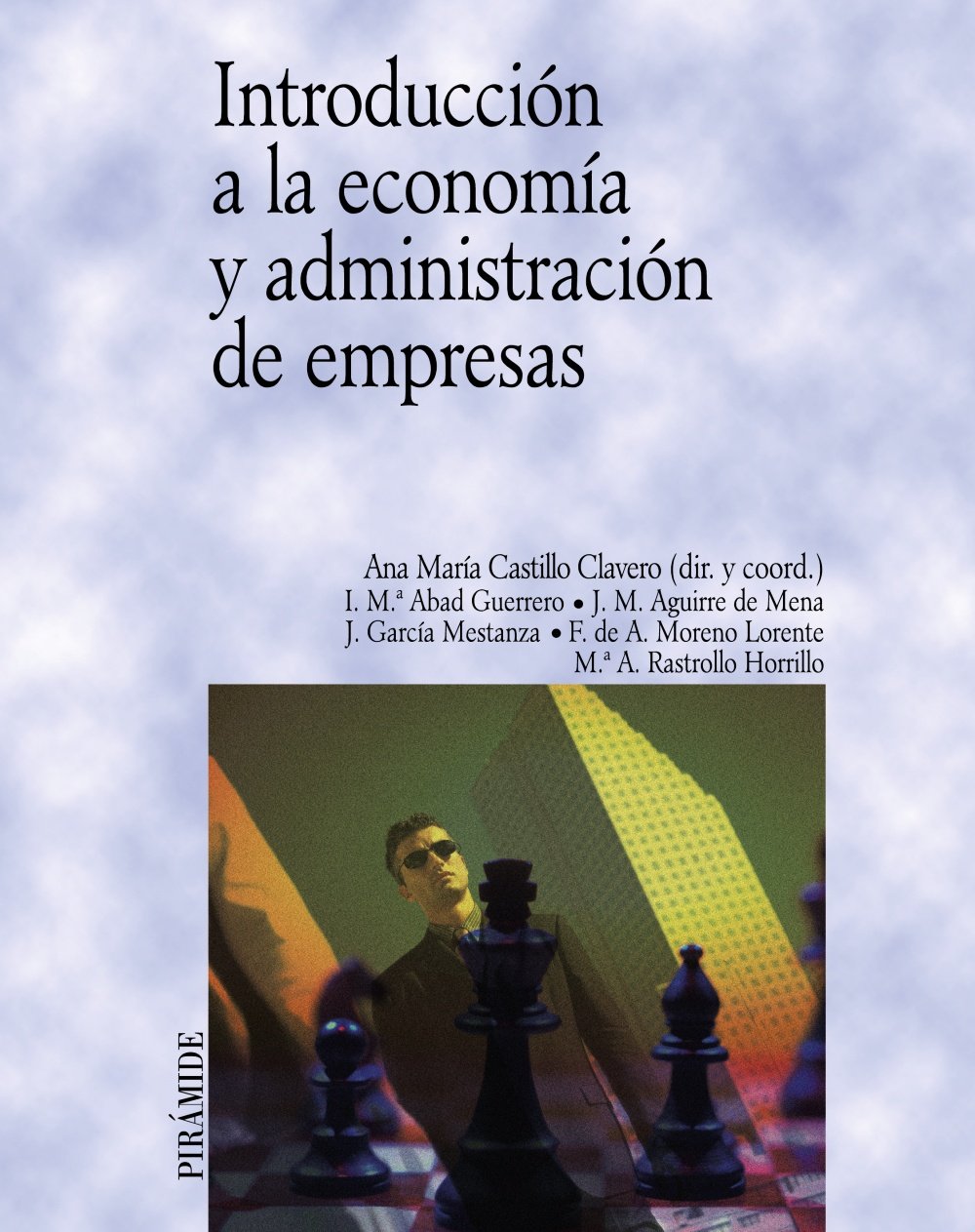 Introducción a la economía y administración de empresas (Economía y Empresa) Business, Finance & Career