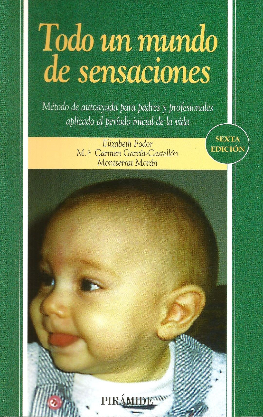 Todo Un Mundo De Sensaciones book