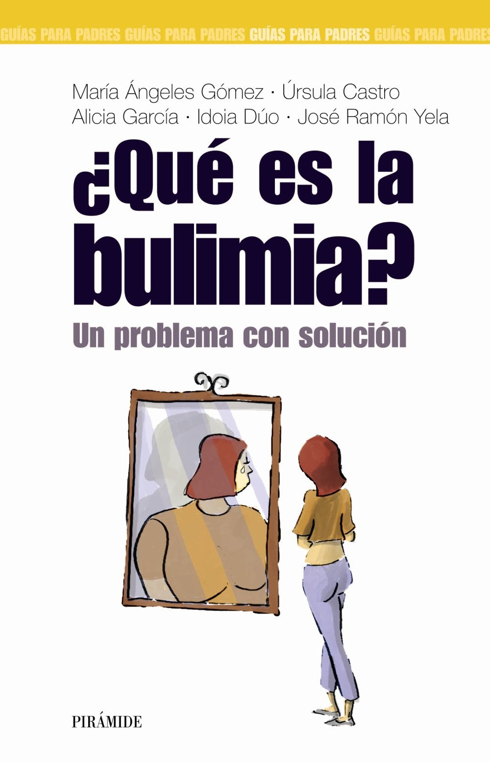Que es la bulimia? / What is Bulimia?: Un problema con solucion / A Problem with Solution book