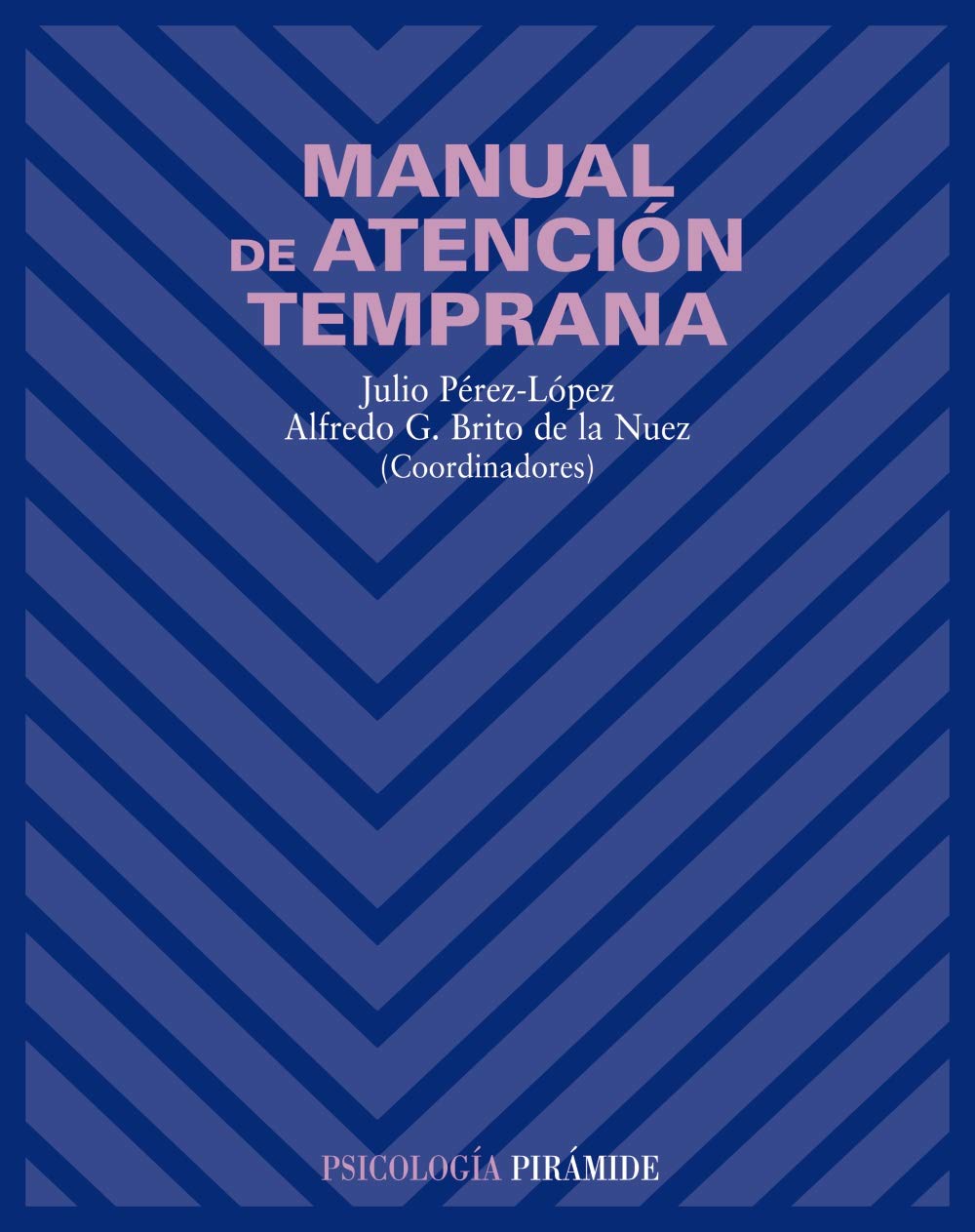 Manual de atención temprana (Psicología) Medicine