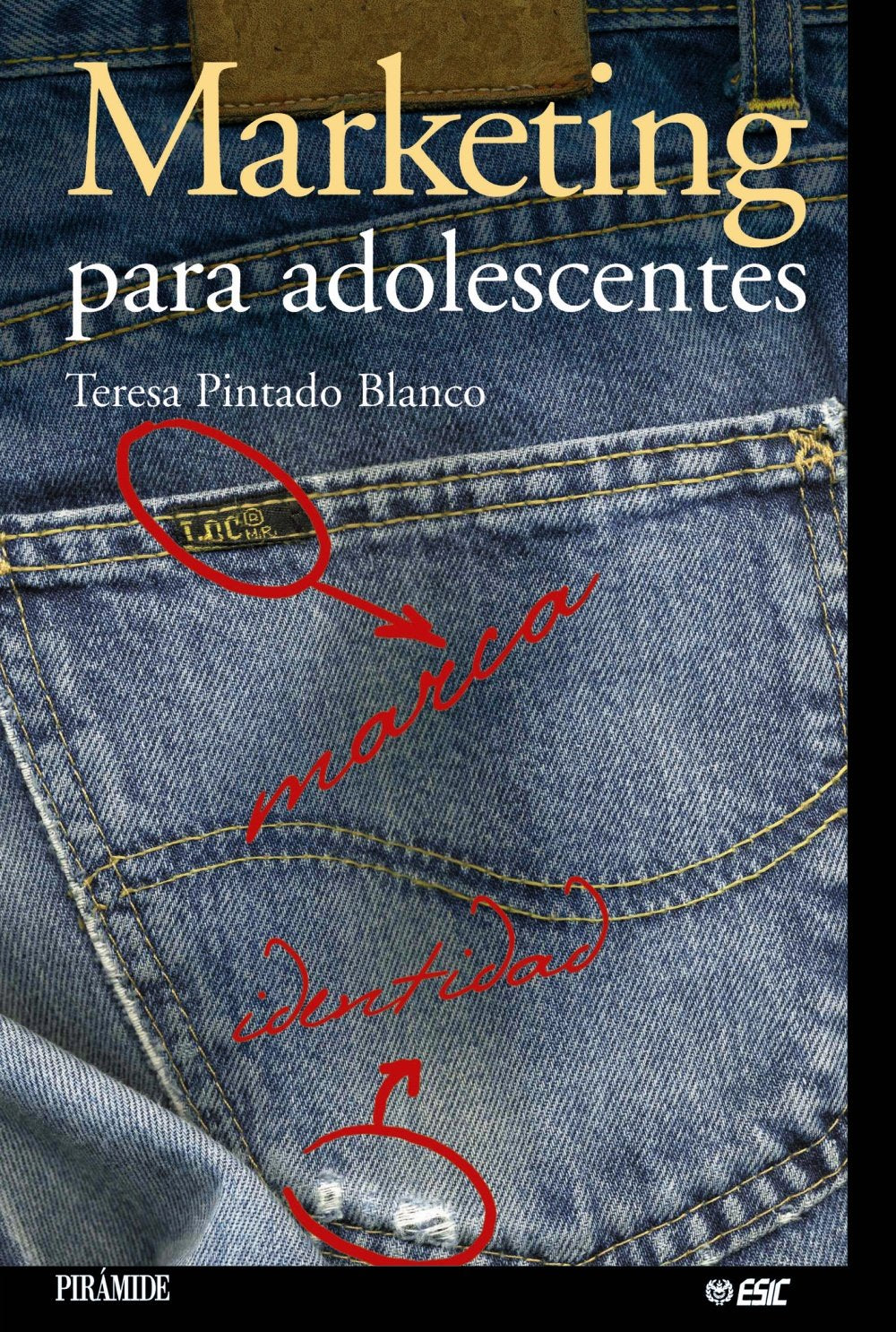 Marketing para adolescentes / Teen Marketing book