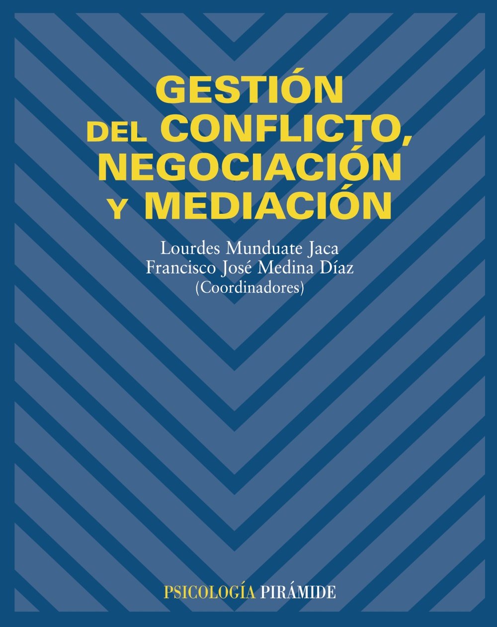 Gestión del conflicto, negociación y mediación (Psicología) Law