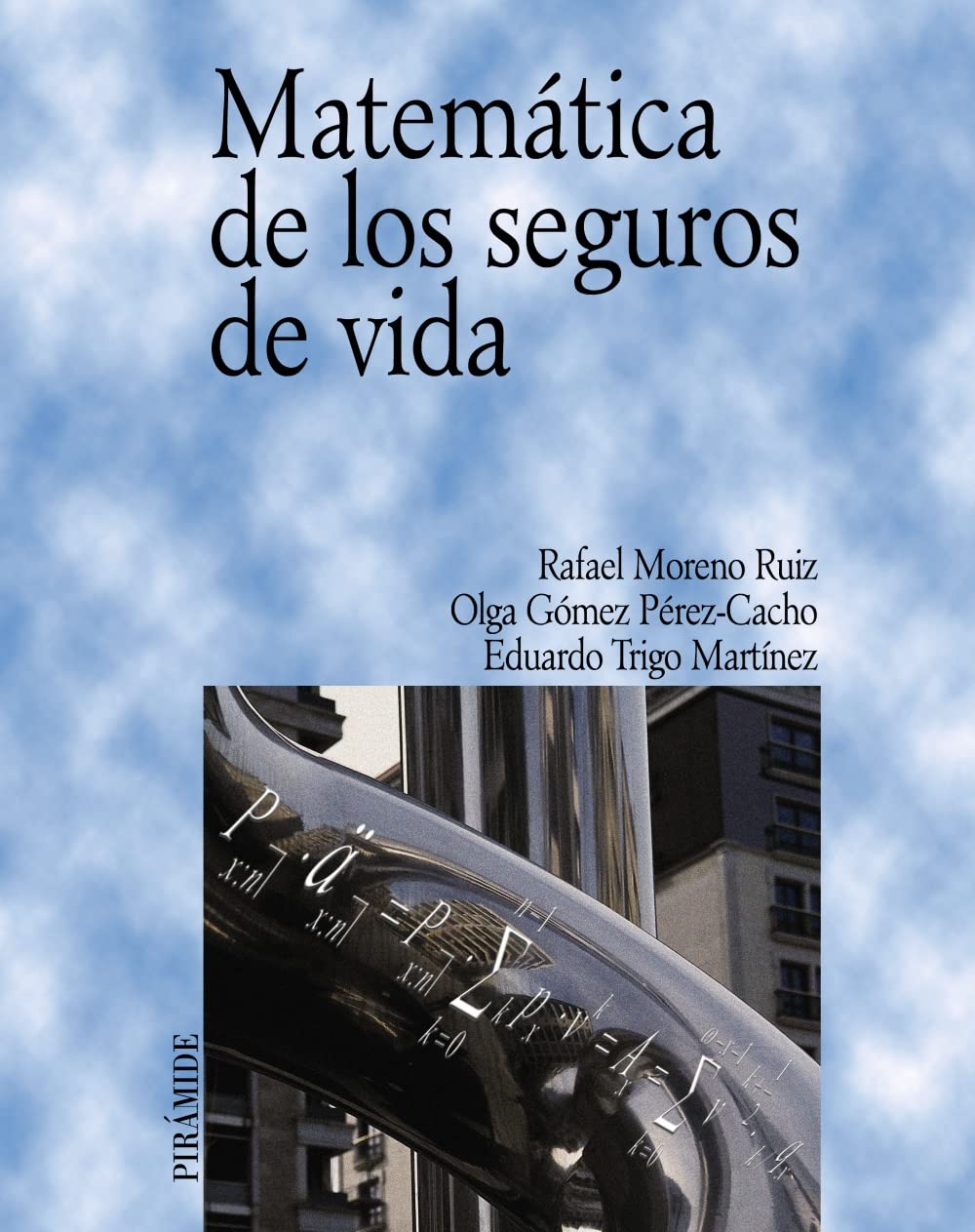 Matemática de los seguros de vida (Economía y Empresa) Business, Finance & Career