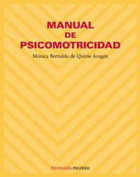 Manual de psicomotricidad / Psychomotricity Manual book