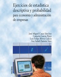 Ejercicios de estadística descriptiva y probabilidad para economía y administración de empresas (Economía y Empresa) Business, Finance & Career