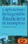 Fundamentos y aplicaciones de la gestion financiera de la empresa/ Fundamentals and Applications of Business' Financial Management Business, Finance & Career