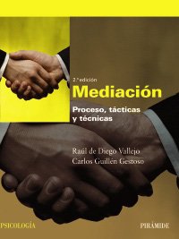 Mediacion/ Mediation: Proceso, Tacticas Y Tecnicas/ Process, Tactics and Techniques book