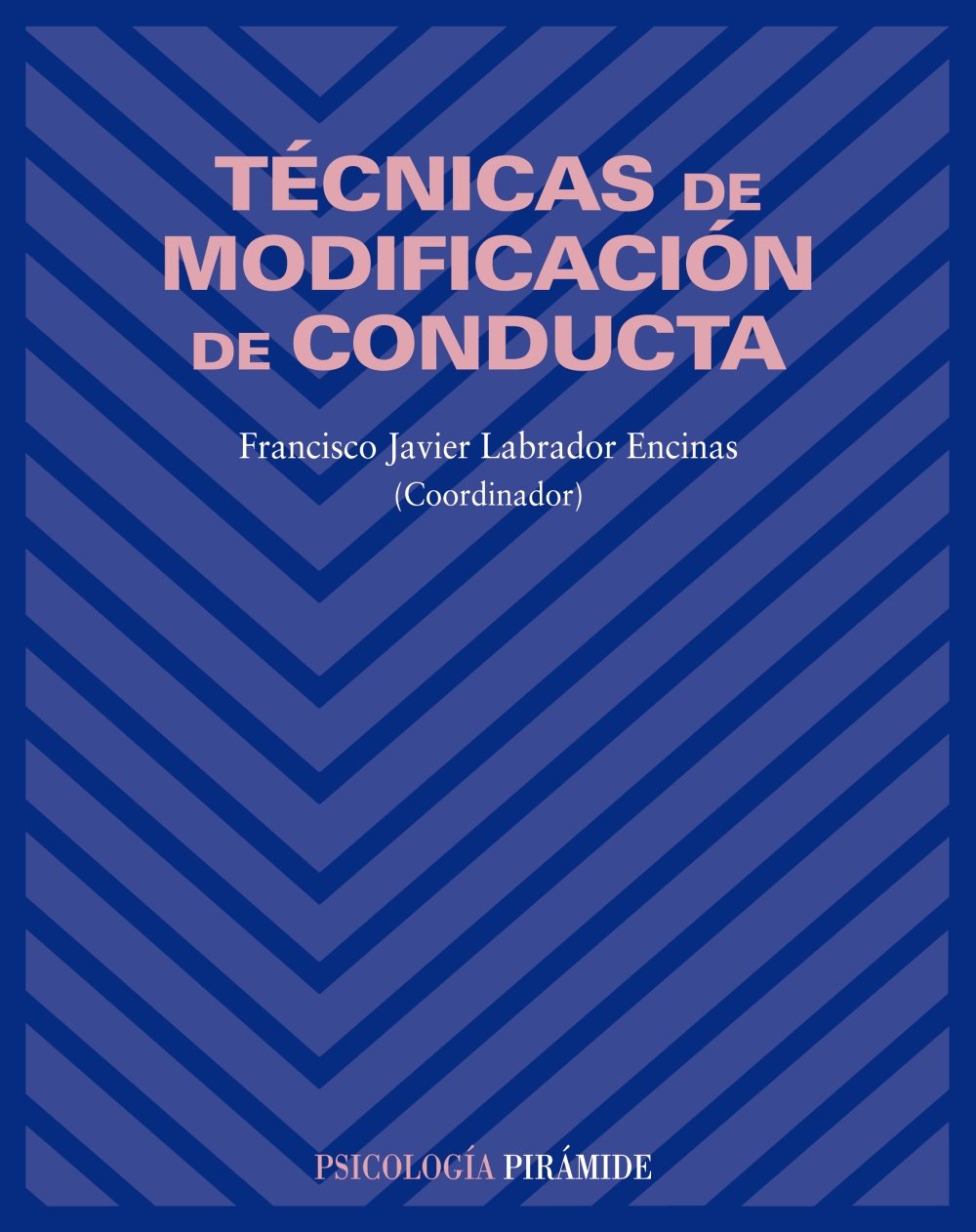Técnicas de modificación de conducta (Psicología) Medicine