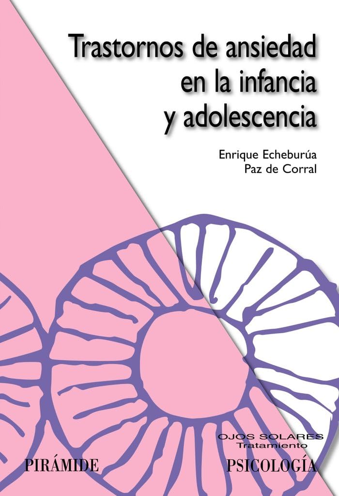 Trastornos de ansiedad en la infancia y adolescencia (Ojos Solares) Social Sciences