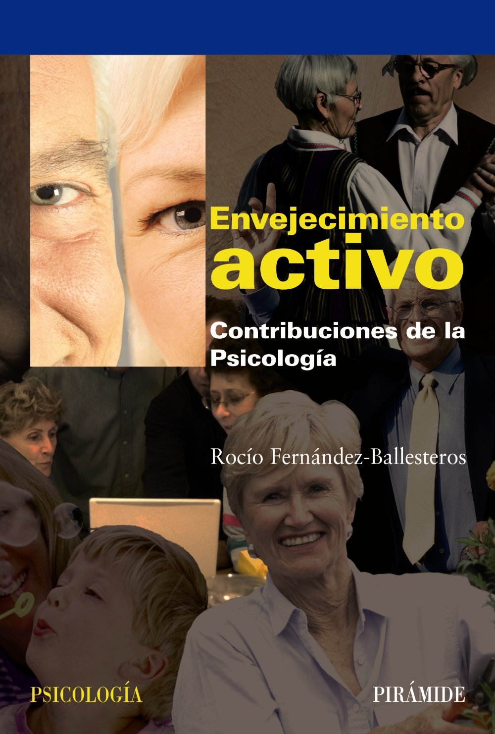 Envejecimiento activo: Contribuciones de la Psicología Social Sciences