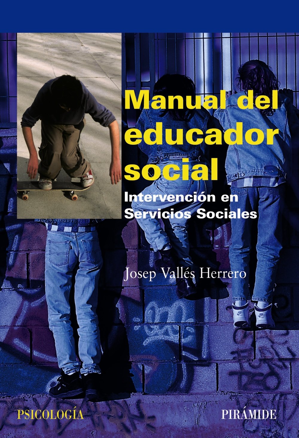 Manual de educador social/ Guide of the Social Educator: Intervencion en los Servicios Sociales book