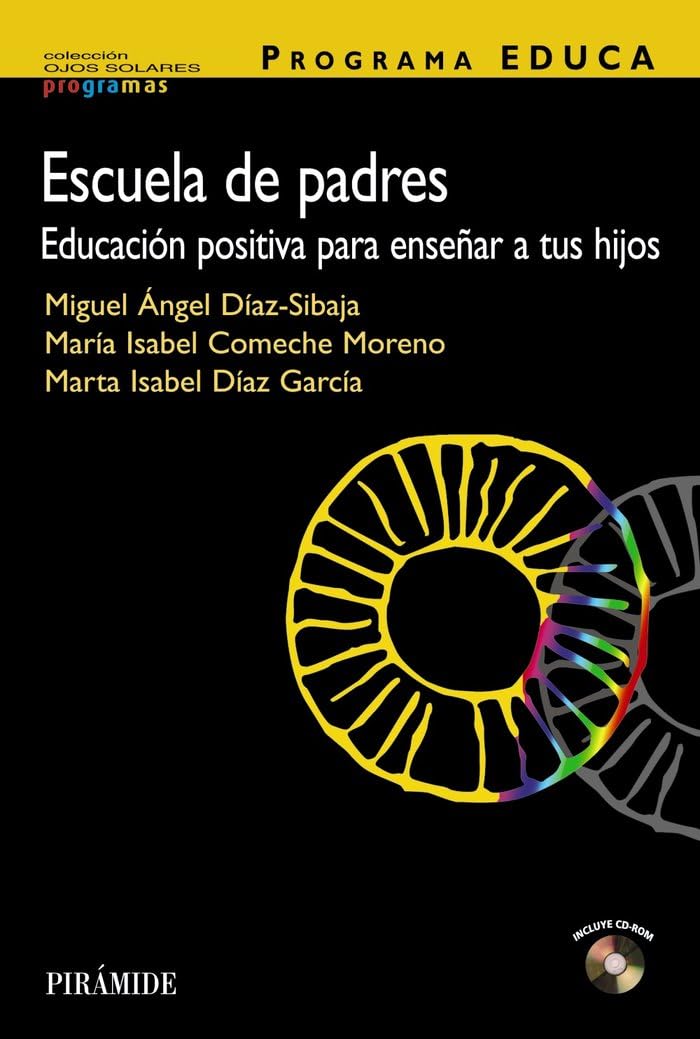 Programa EDUCA : escuela de padres : educación positiva para enseñar a tus hijos book
