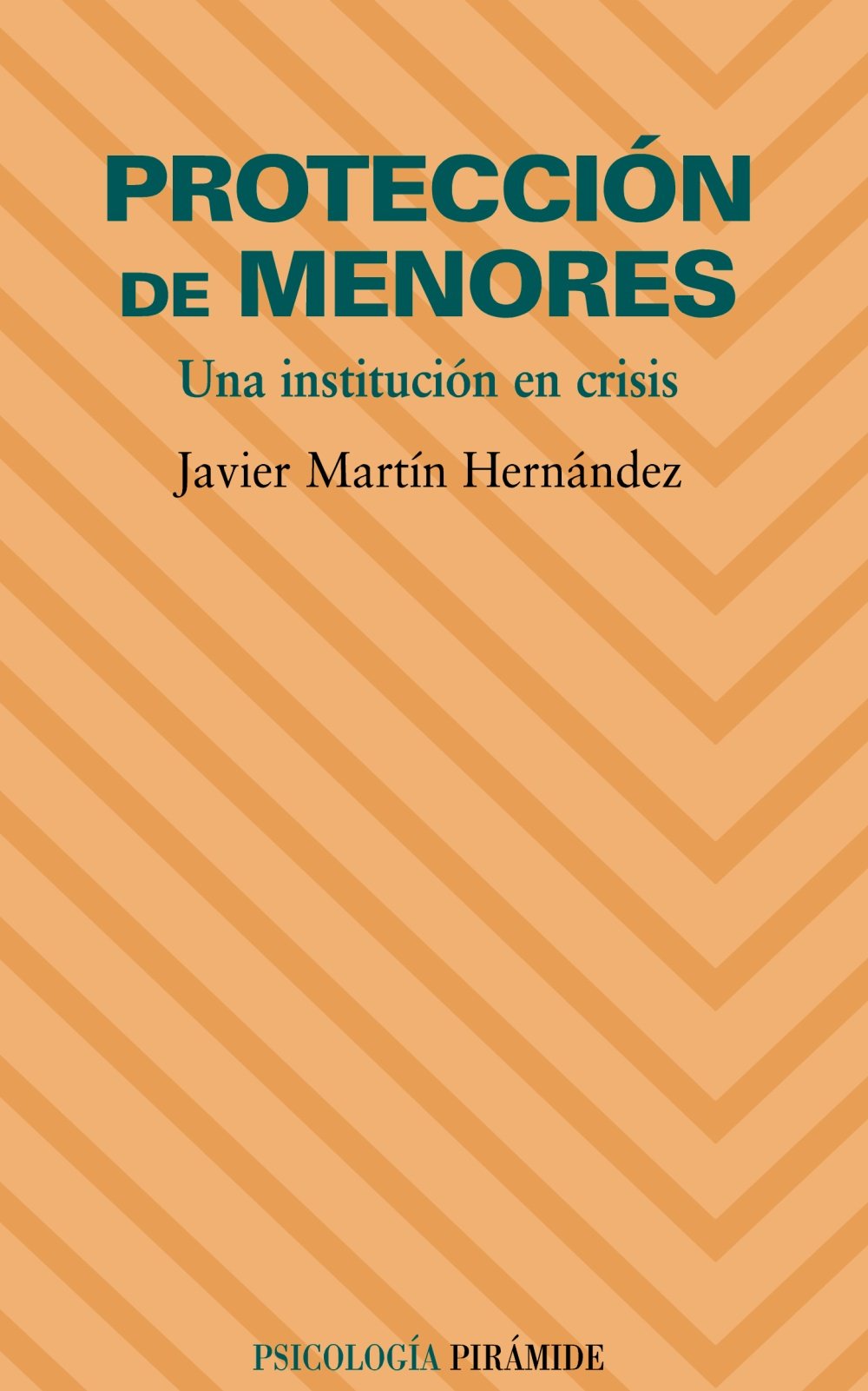Protección de menores : una institución en crisis (Psicología) Social Sciences