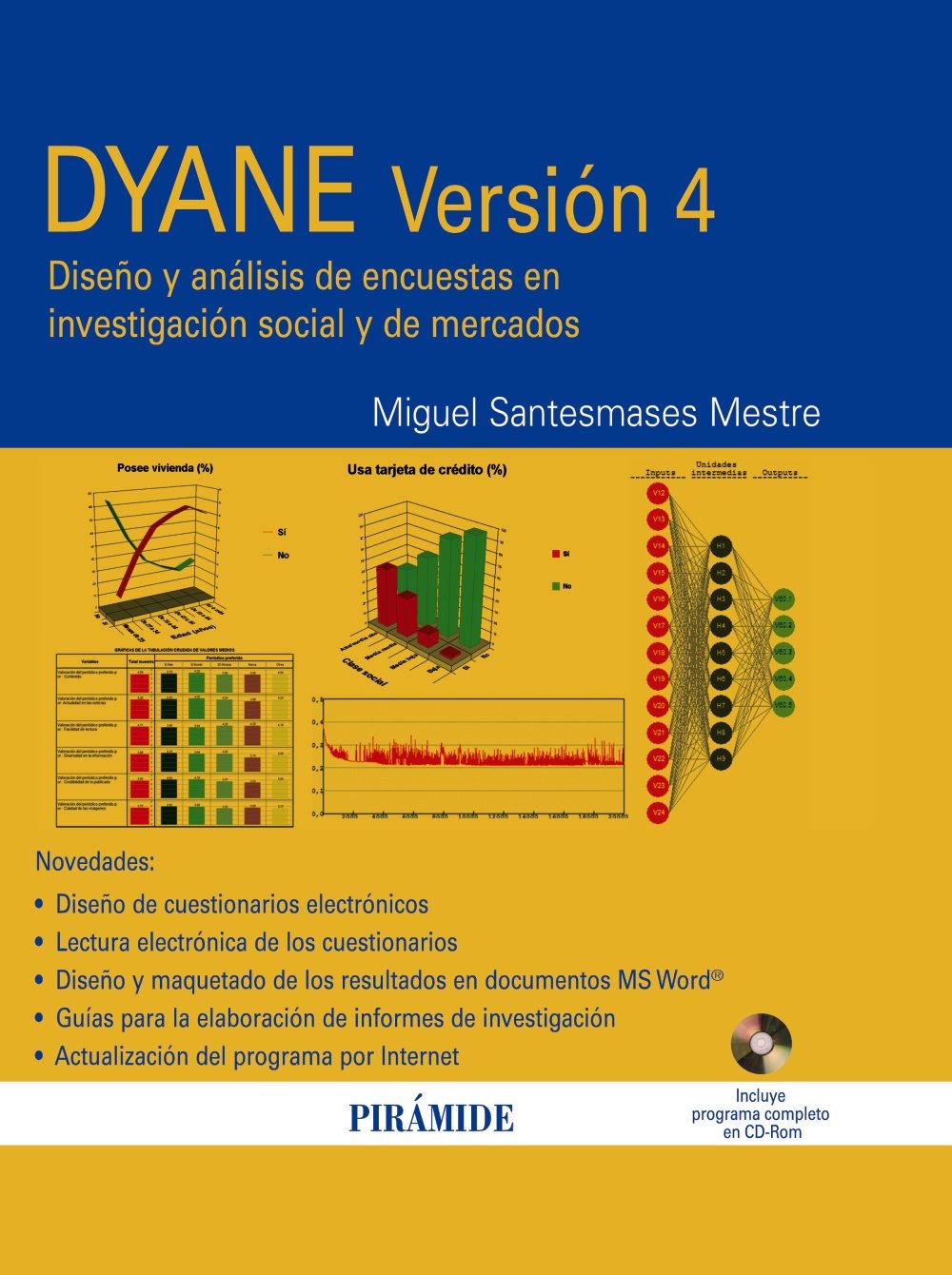 DYANE Versión 4 / DYANE Version 4: Diseño y análisis de encuestas en investigación social y de mercados / Design and Analysis of Social Surveys and Market Research book