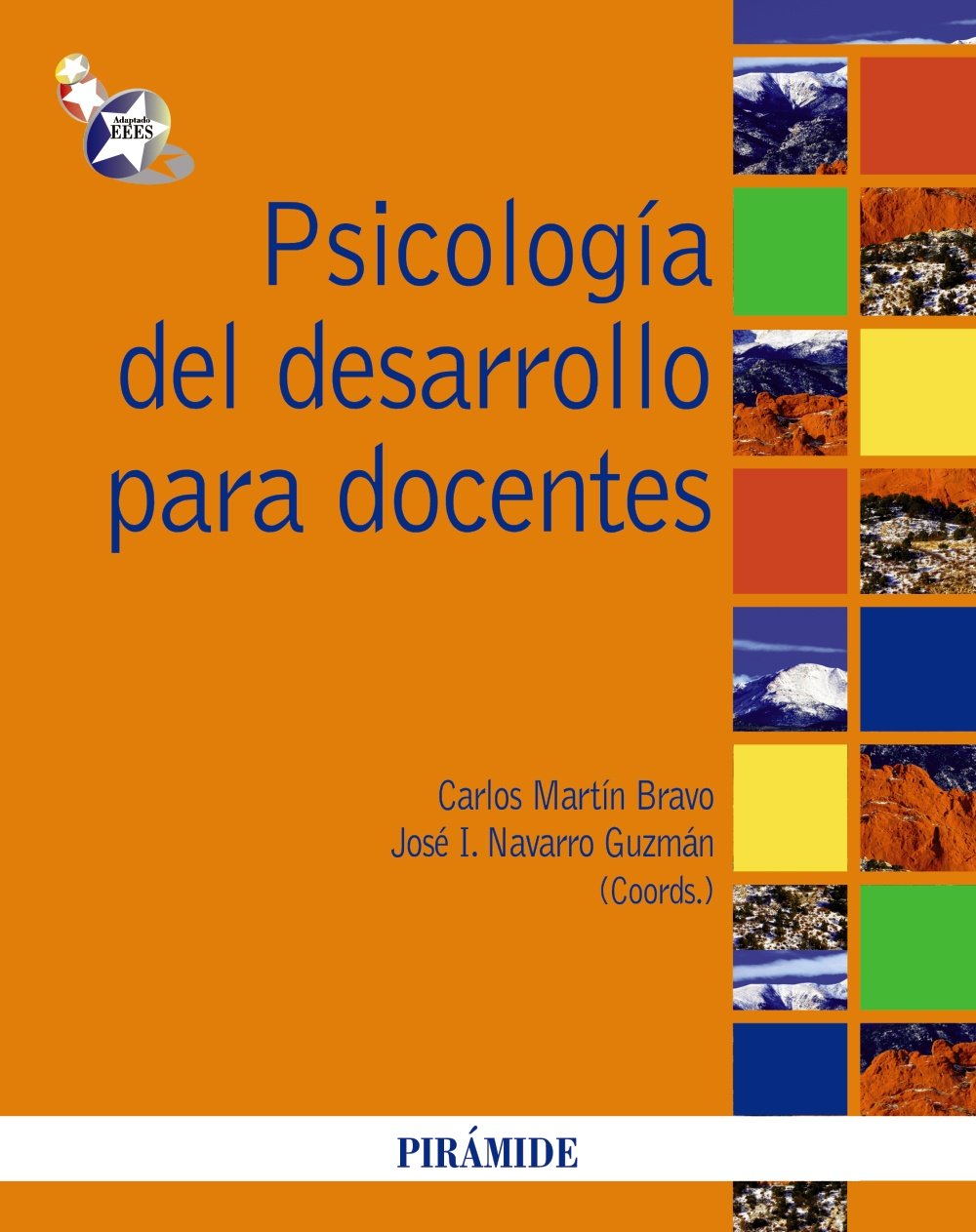 Psicología del desarrollo para docentes / Developmental Psychology for Teachers book