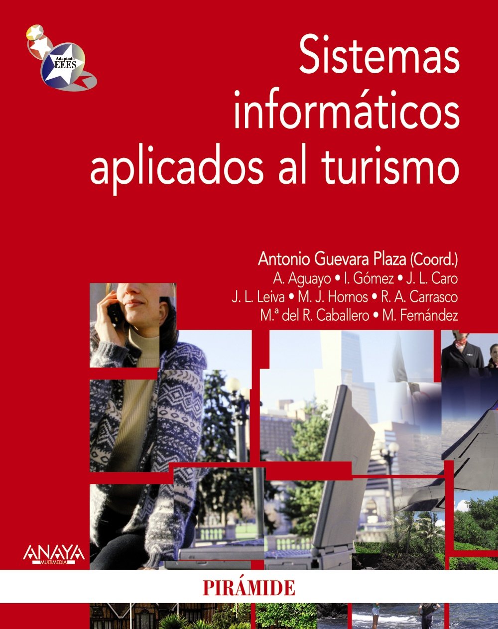 Sistemas informáticos aplicados al turismo / Computer Systems Applied to Tourism book