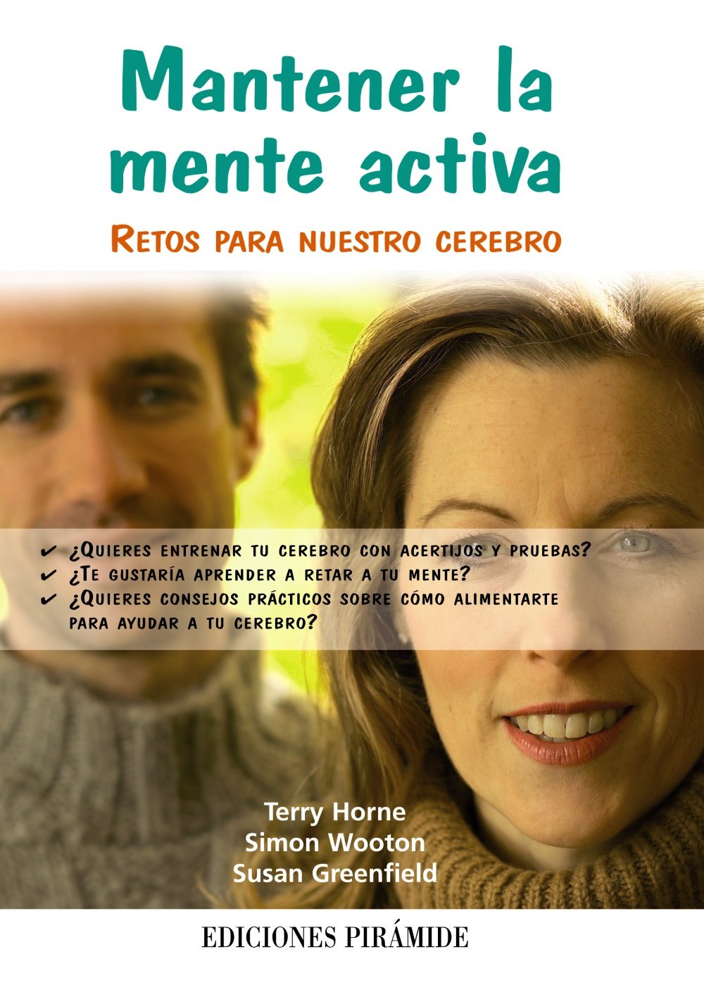 Mantener la mente activa / Training Your Brain: Retos para nuestro cerebro / Teach Yourself book