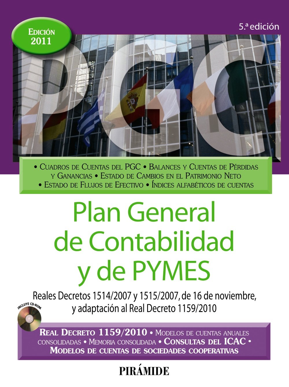 Plan general de contabilidad y de PYMES / General Accounting Plan and SME book