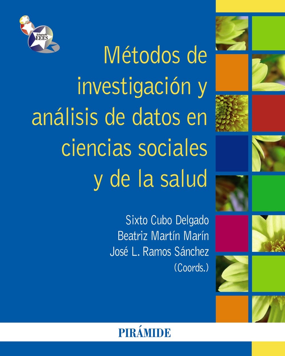 Métodos de investigación y análisis de datos en ciencias sociales y de la salud book