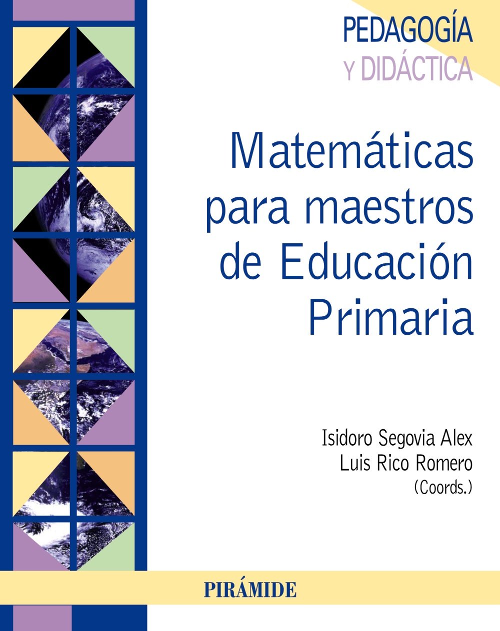 Matemáticas para maestros de educación primaria (Psicología) Education & Training