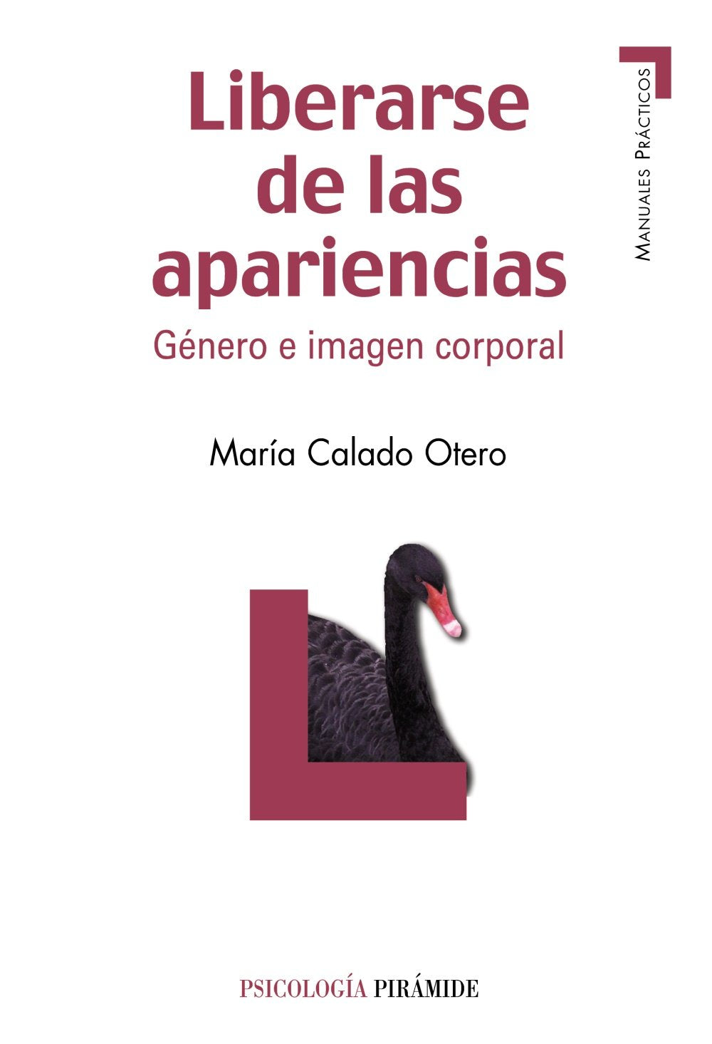 Liberarse de las apariencias : género e imagen corporal Medicine