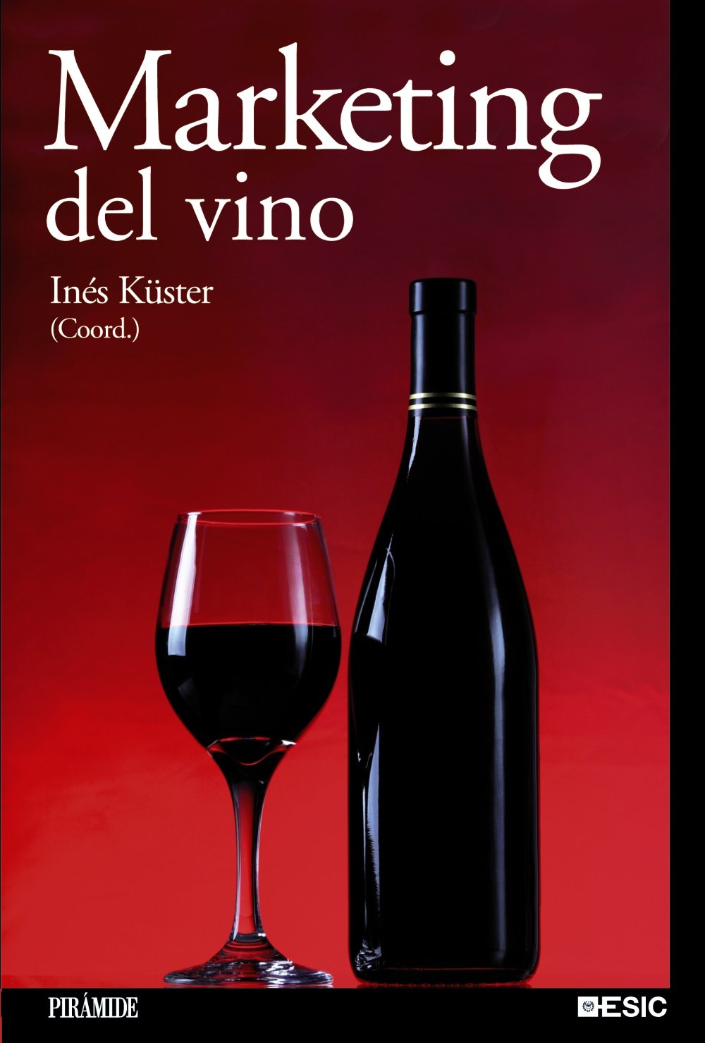 Küster Boluda, I: Marketing del vino Business, Finance & Career