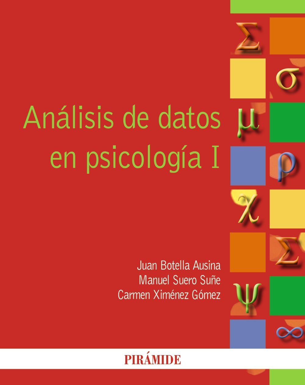 Analisis de datos en psicologia / Data Analysis in Psychology book