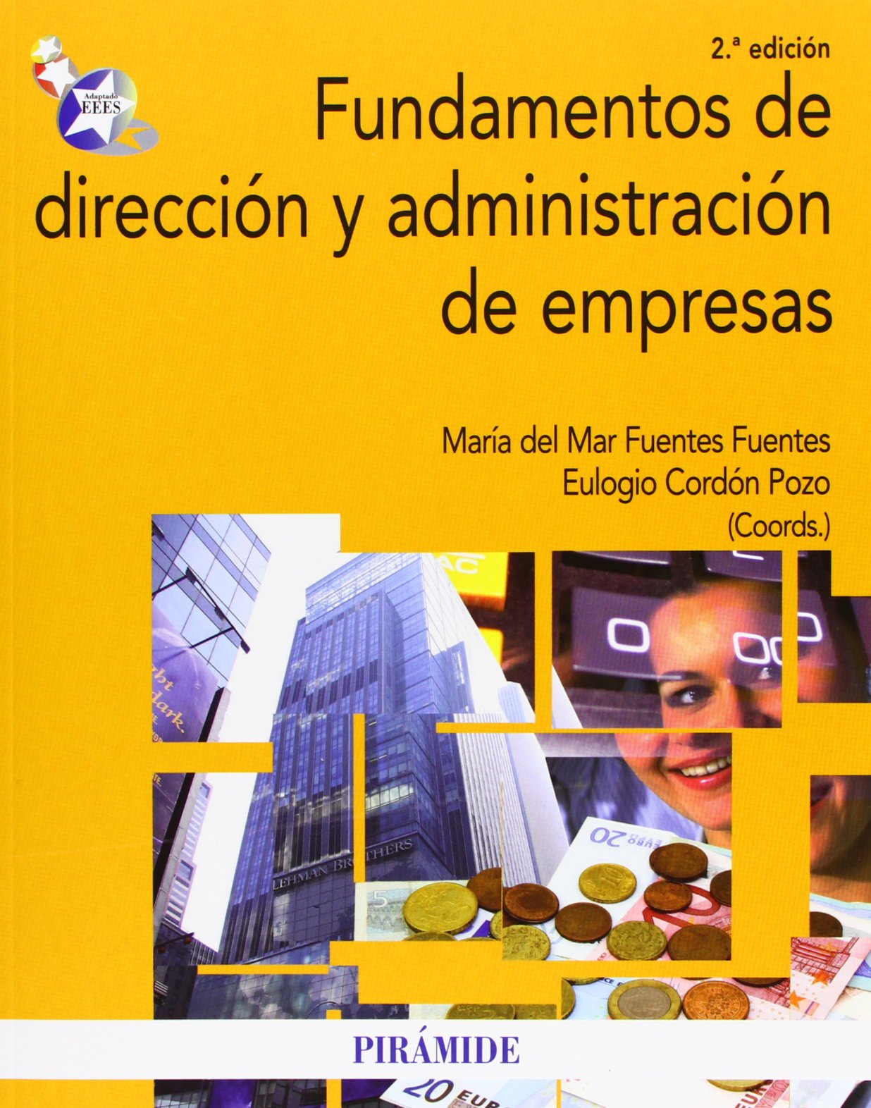 Fundamentos de dirección y administración de empresas / Basis of Business Management and Administration book