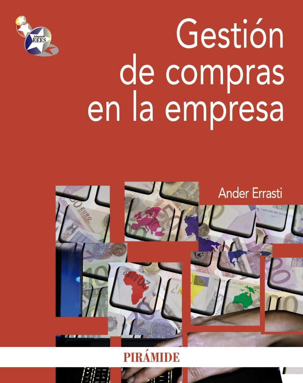 Errasti Opacua, A: Gestión de compras en la empresa Business, Finance & Career