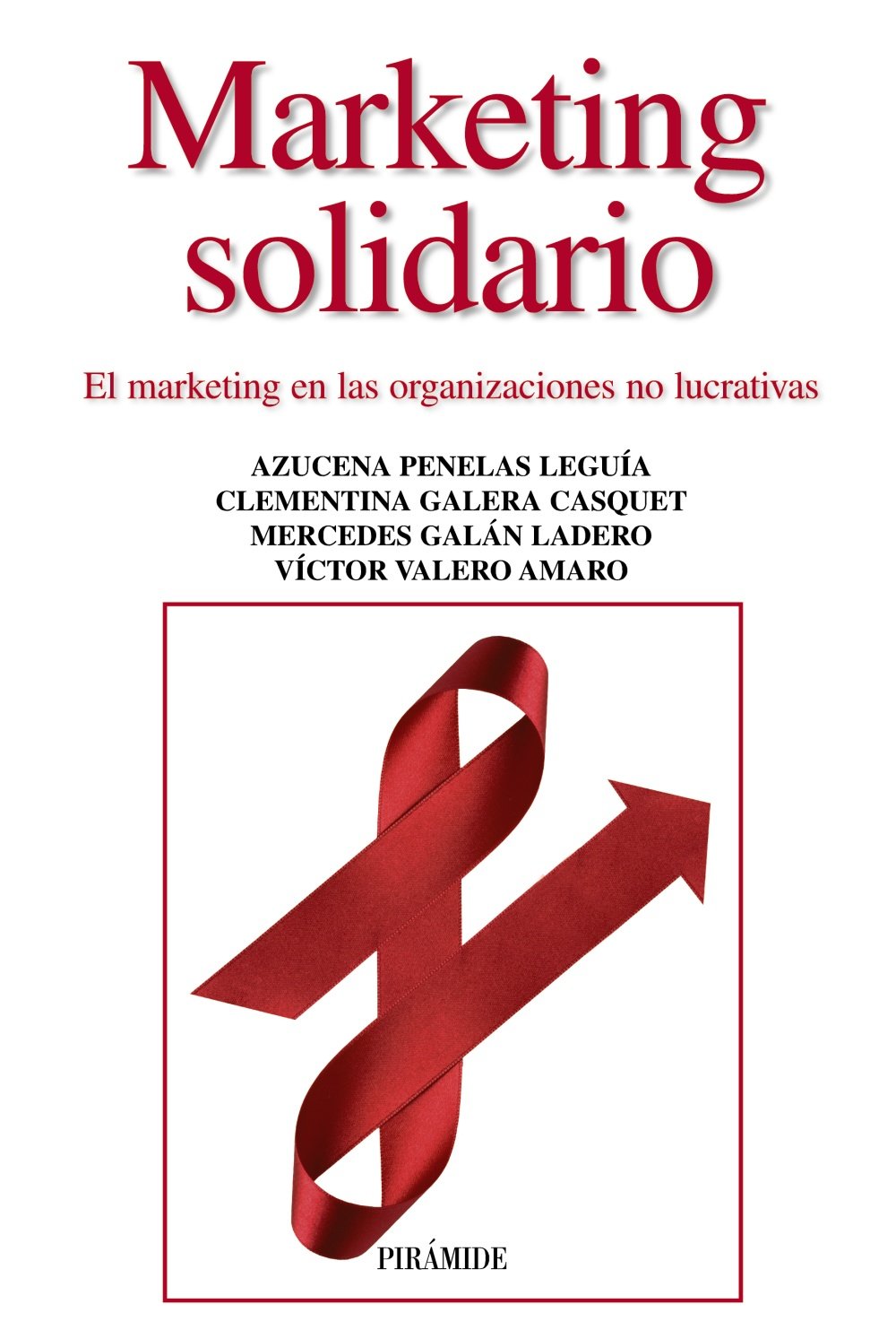 Marketing solidario: El marketing en las organizaciones no lucrativas book