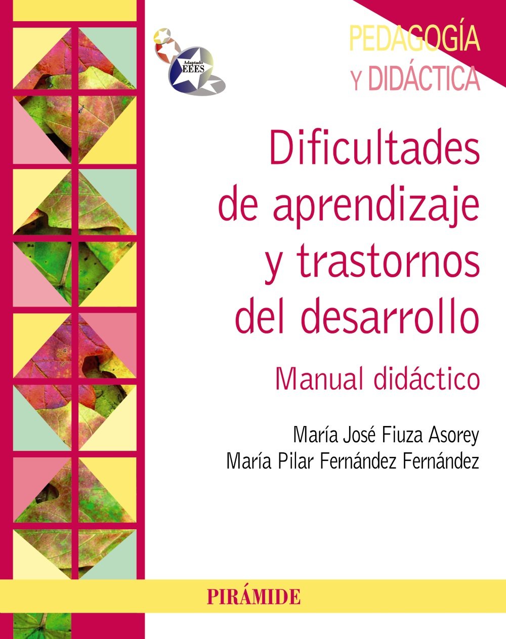 Dificultades de aprendizaje y trastornos del desarrollo / Learning difficulties and developmental disorders: Manual Didáctico / Instructional Manual book