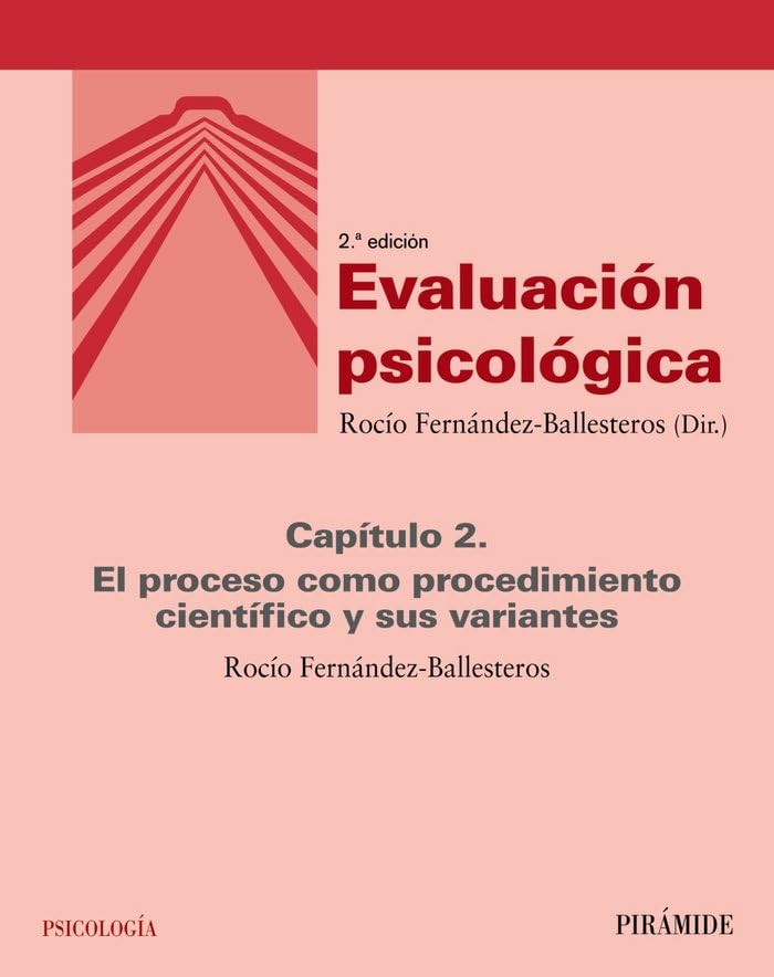 Evaluación psicológica (Capítulo 2): 2. El proceso como procedimiento científico y sus variantes Books