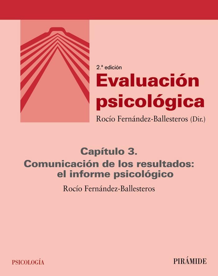 Evaluación psicológica (Capítulo 3): 3. Comunicación de los resultados: el informe psicológico Manga