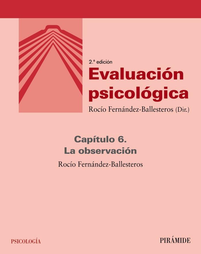 Evaluación psicológica (Capítulo 6): 6. La observación Books