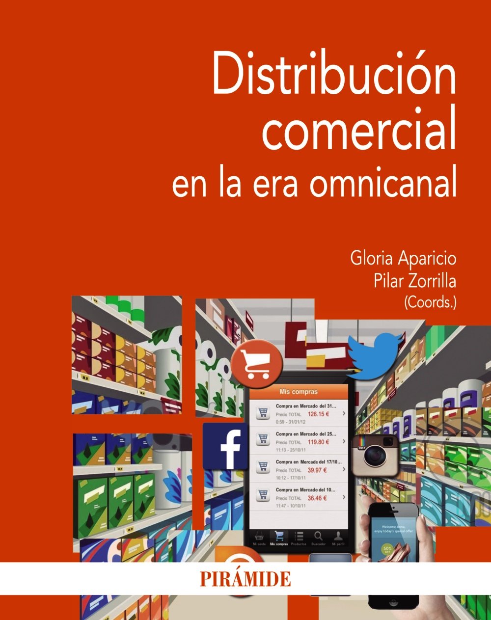 Distribución comercial en la era omnicanal (Economía y Empresa) Business, Finance & Career