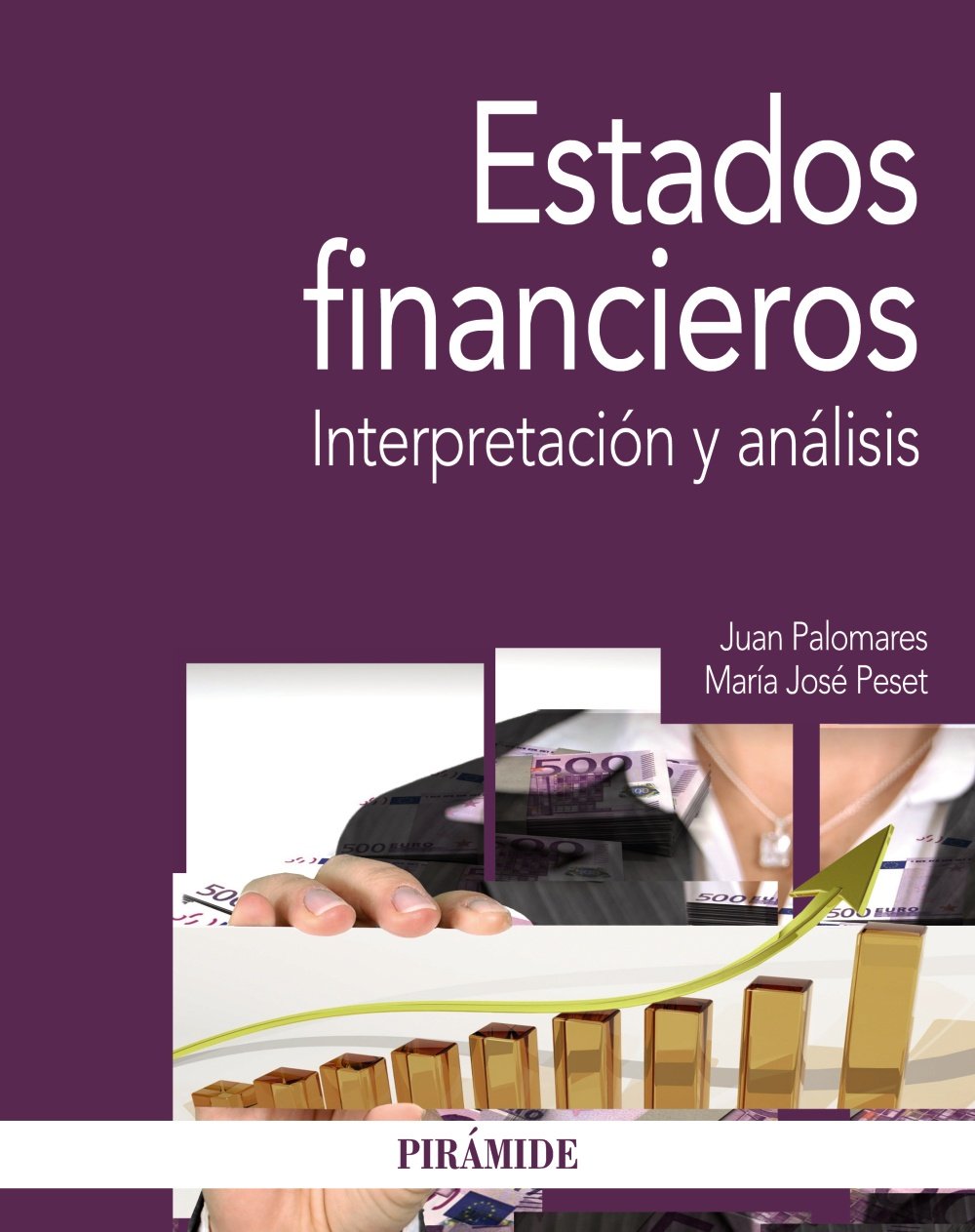Peset González, M: Estados financieros : interpretación y an Business, Finance & Career