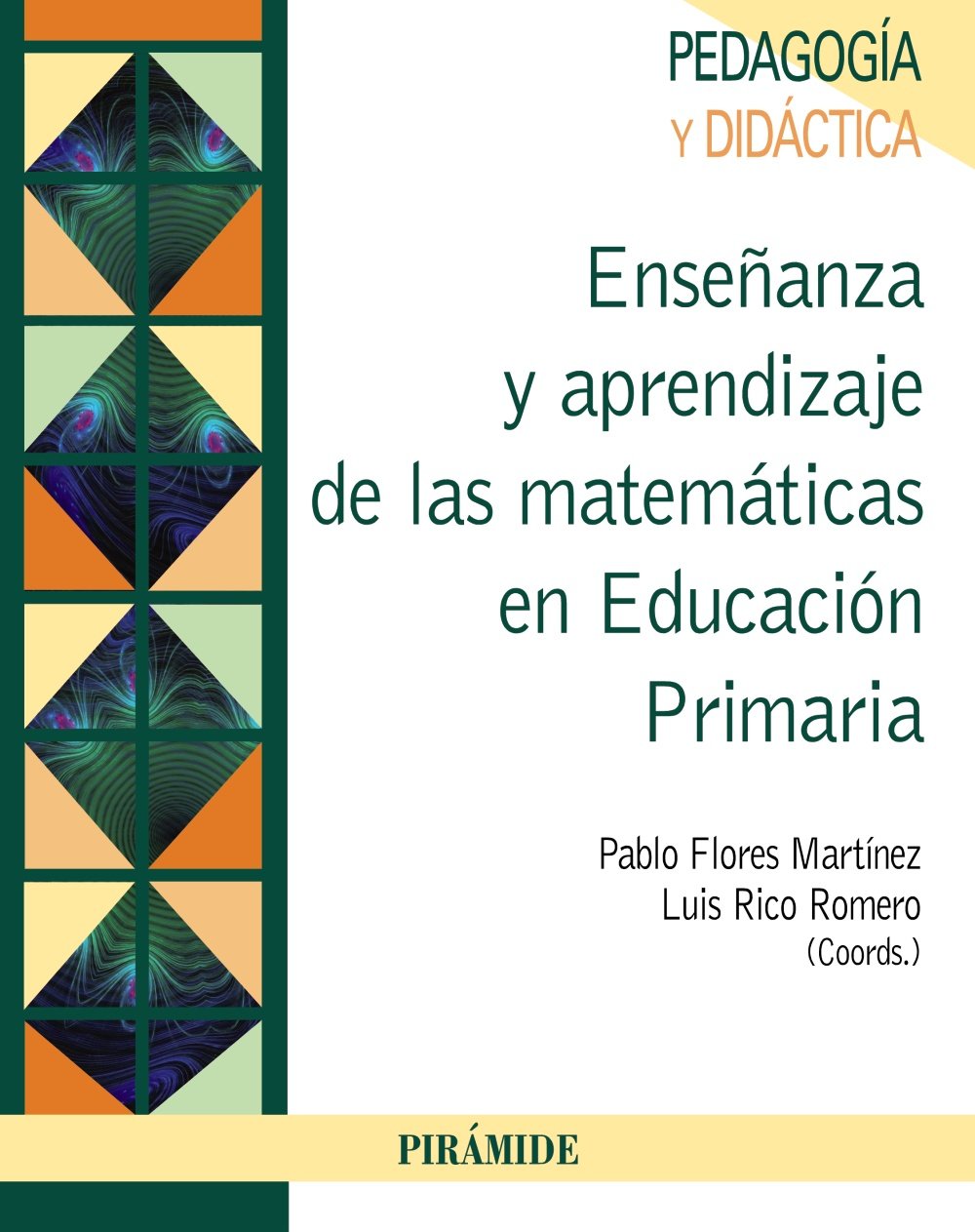 Enseñanza y aprendizaje de las matemáticas en Educación Primaria book