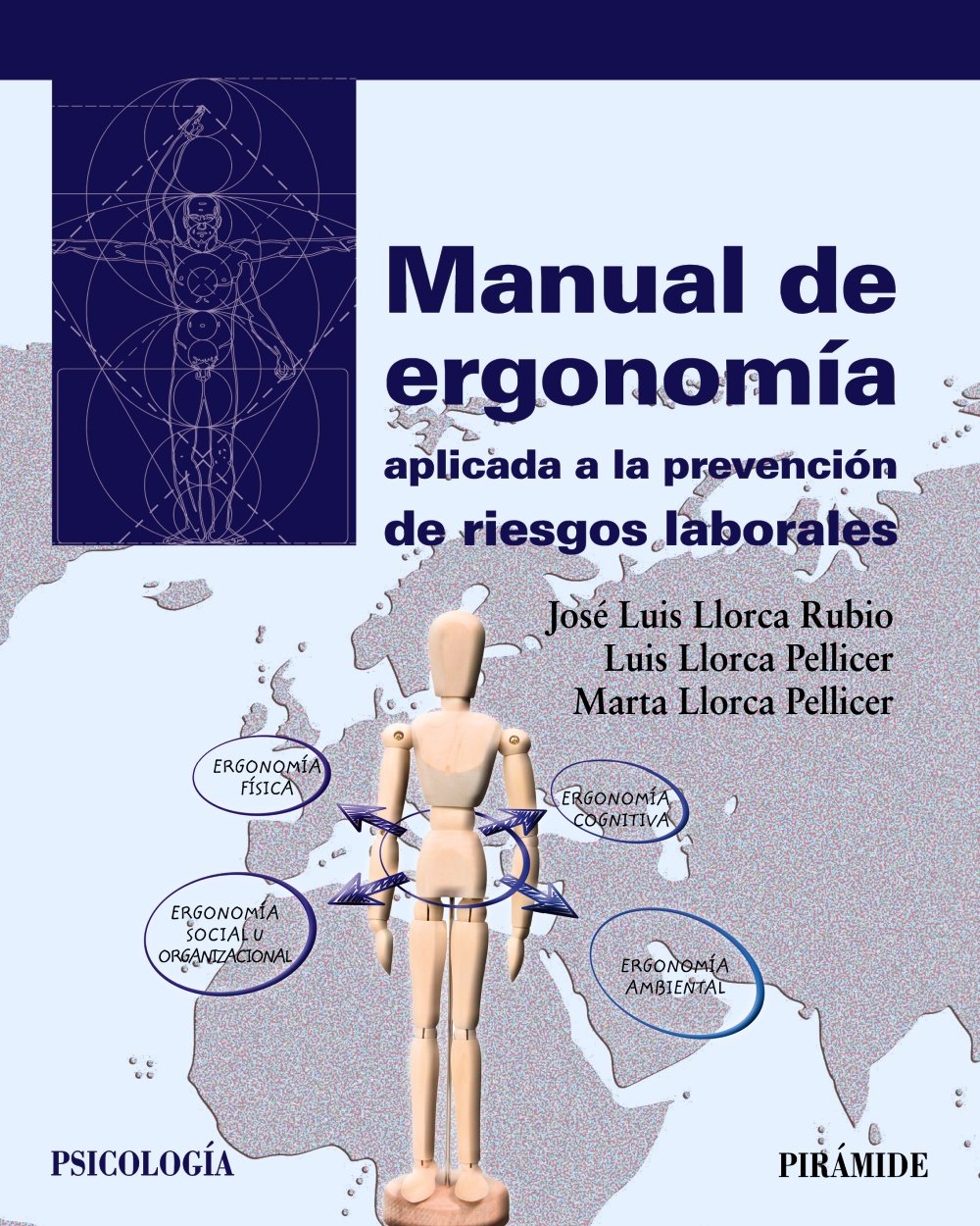 Manual de ergonomía aplicada a la prevención de riesgos laborales (Psicología) Medicine