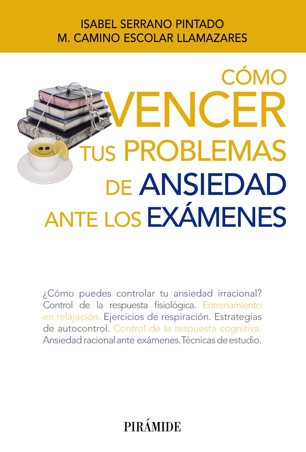 Cómo vencer tus problemas de ansiedad ante los exámenes book