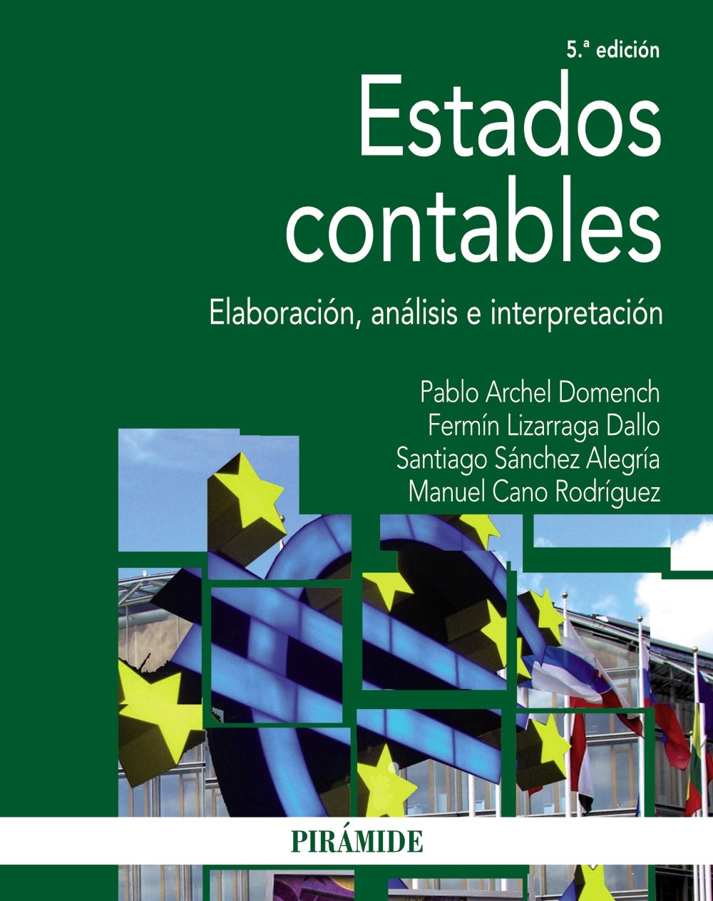Estados contables : elaboración, análisis e interpretación book
