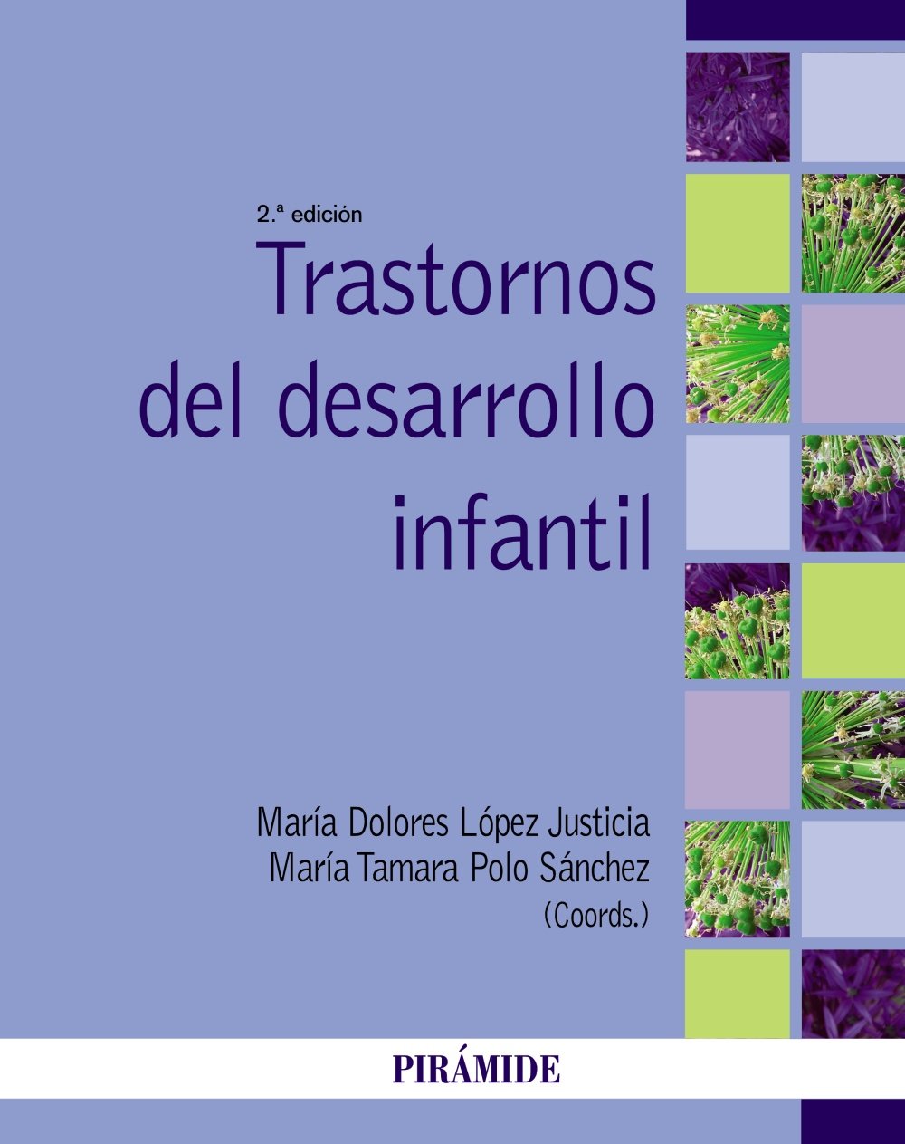 Trastornos del desarrollo infantil book