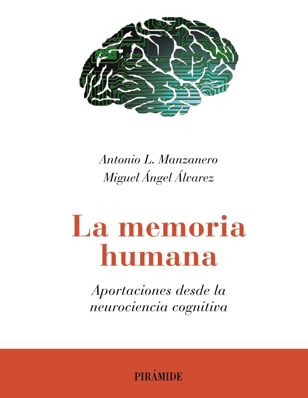 Álvarez, M: Memoria humana Medicine