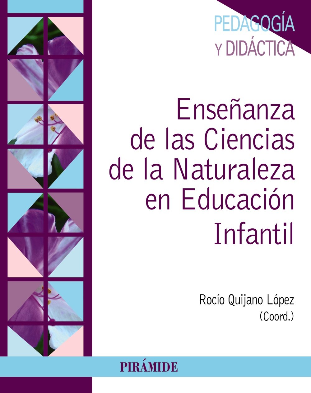 Enseñanza de las ciencias de la naturaleza en educación infantil Education & Training