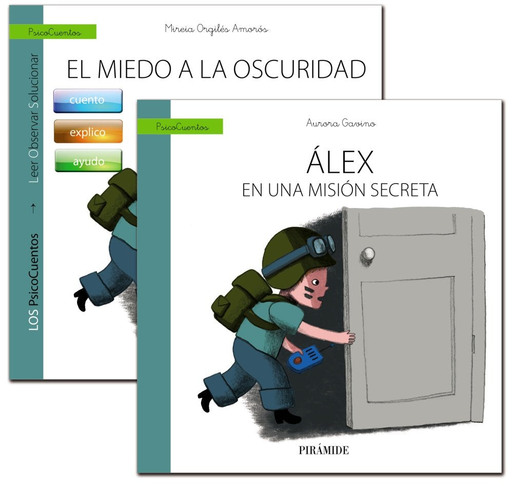Guía: El niño con miedo a la oscuridad + Cuento: Álex en una misión secreta book